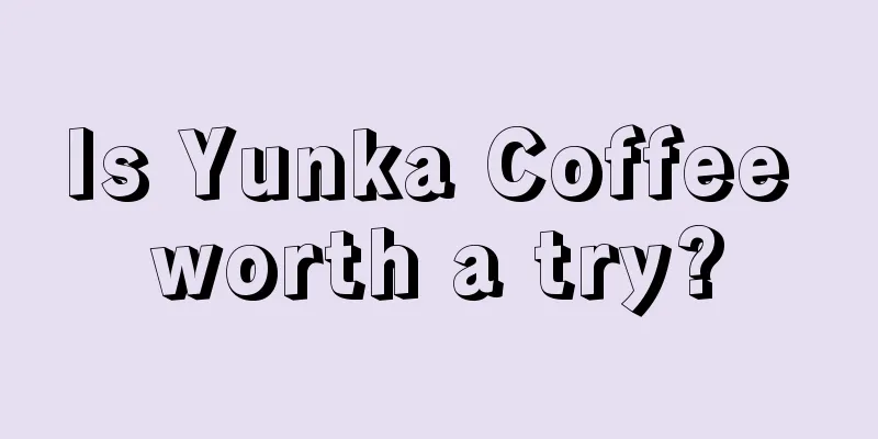 Is Yunka Coffee worth a try?