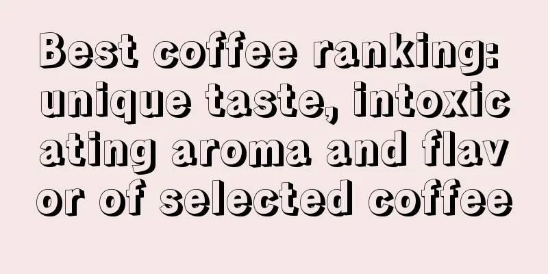 Best coffee ranking: unique taste, intoxicating aroma and flavor of selected coffee