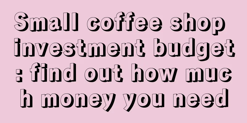 Small coffee shop investment budget: find out how much money you need