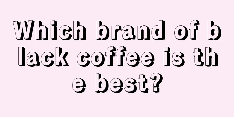 Which brand of black coffee is the best?