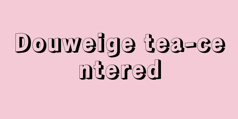 Douweige tea-centered