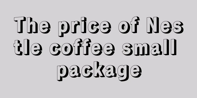 The price of Nestle coffee small package