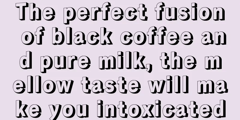 The perfect fusion of black coffee and pure milk, the mellow taste will make you intoxicated