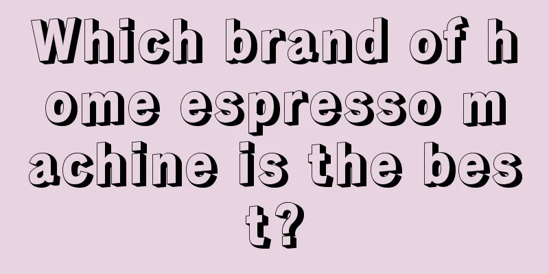 Which brand of home espresso machine is the best?